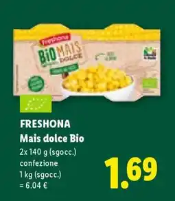 Lidl FRESHONA Mais dolce Bio offerta