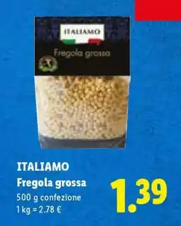 Lidl Italiamo Fregola grossa offerta