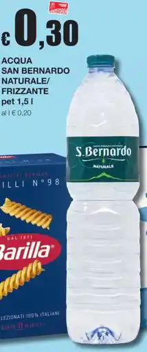 Sì con te Acqua San Bernardo Naturale/Frizzante offerta