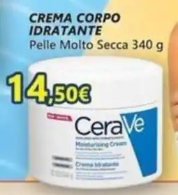 Profumerie Mallardo CeraVe Crema corpo idratante Pelle Molto Secca offerta