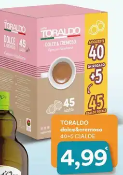 Supermercati Pasquale Prisco Toraldo dolce & cremoso offerta