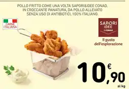 Spazio Conad Pollo fritto Saporidee Conad offerta