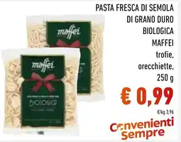 Spazio Conad Pasta fresca di semola di grano duro biologica Maffei offerta