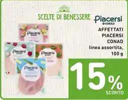Spazio Conad Affettati Piacersì Conad offerta