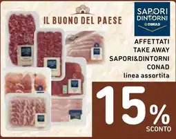 Spazio Conad Affettati take away Sapori&Dintorni Conad offerta