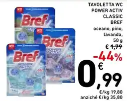Spazio Conad Tavoletta wc power activ classic bref offerta