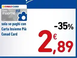 Spazio Conad Carta Insieme Più Conad Card offerta