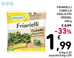 Spazio Conad Friarielli Cubello Foglia Più Orogel offerta