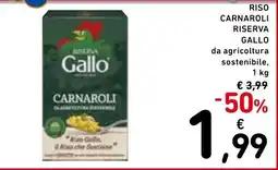 Spazio Conad Riso Carnaroli Riserva Gallo offerta