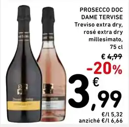 Spazio Conad Prosecco Doc Dame Tervise offerta