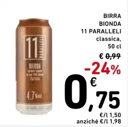 Spazio Conad 11 Paralleli Birra Bionda classica offerta