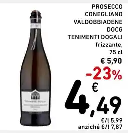 Spazio Conad Prosecco Conegliano Valdobbiadene DOCG Tenimenti Dogali offerta