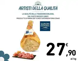 Spazio Conad Prosciutto di Parma DOP 18 mesi Sapori&Dintorni Conad offerta