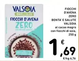 Spazio Conad Fiocchi d'avena zero bonta' e salute valsoia offerta