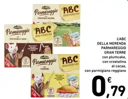 Spazio Conad L'ABC della merenda Parmareggio Gran Terre offerta