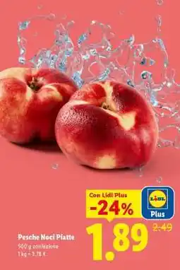 Lidl Pesche Noci Piatte offerta