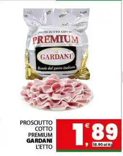 Eurospar Prosciutto cotto Premium GARDANI offerta