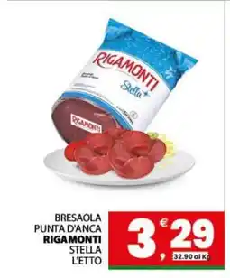 Eurospar Bresaola Punta D'Anca Rigamonti Stella offerta