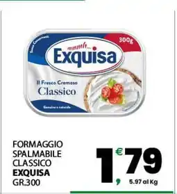 Eurospar Exquisa offerta
