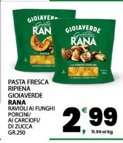 Eurospar Pasta fresca ripiena Gioiaverde Rana offerta