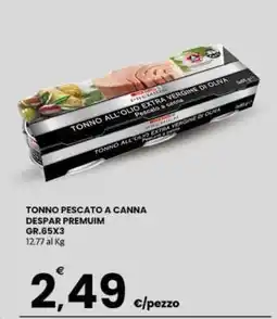 Eurospar TONNO PESCATO A CANNA DESPAR PREMUIM offerta