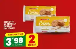 Eurospar BISCOTTI AI CEREALI DESPAR GR.250X2 offerta