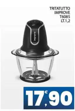 Eurospar TRITATUTTO IMPROVE T6085 offerta