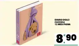 Eurospar DIARIO DOLCI CUCCIOLI 12 MESI PIGNA offerta