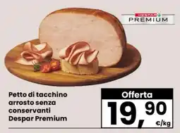 Eurospar Petto di tacchino arrosto senza conservanti offerta