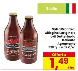 Eurospar Salsa Pronta di Ciliegino L'originale o di Datterino la Delicata Agromonte offerta