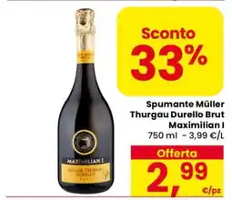 Eurospar Spumante Müller Thurgau Durello Brut Maximilian I offerta