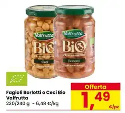 Eurospar Fagioli Borlotti o Ceci Bio Valfrutta offerta