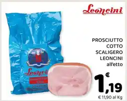 Conad PROSCIUTTO COTTO SCALIGERO LEONCINI all'etto offerta