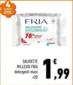 Conad SALVIETTE MILLEUSI FRIA detergenti mani x20 offerta