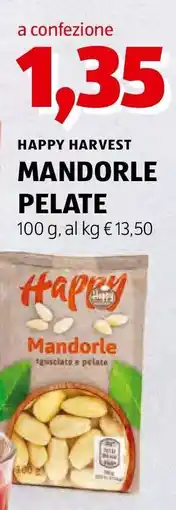 ALDI HAPPY HARVEST MANDORLE PELATE offerta