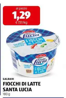 ALDI GALBANI FIOCCHI DI LATTE SANTA LUCIA offerta