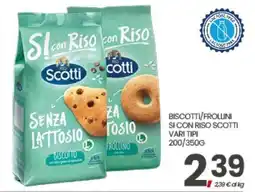 Eurospar BISCOTTI/FROLLINI SI CON RISO SCOTTI offerta