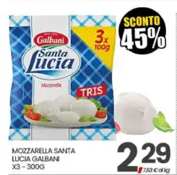 Eurospar MOZZARELLA SANTA LUCIA GALBANI offerta