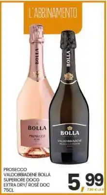 Eurospar Bolla Prosecco offerta