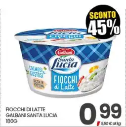 Eurospar FIOCCHI DI LATTE GALBANI SANTA LUCIA offerta