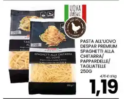 Eurospar Pasta all’uovo Despar Premium offerta