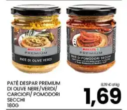 Eurospar PATÈ DESPAR PREMIUM DI OLIVE NERE/VERDI/CARCIOFI/POMODORI SECCHI offerta