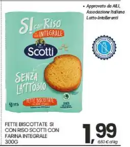 Eurospar FETTE BISCOTTATE SI CON RISO SCOTTI CON FARINA INTEGRALE 300G offerta