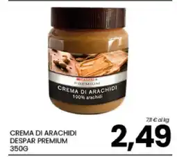 Eurospar CREMA DI ARACHIDI DESPAR PREMIUM 350G offerta