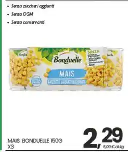 Eurospar MAIS BONDUELLE 150G X3 offerta