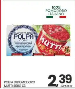 Eurospar POLPA DI POMODORO MUTTI 400G X3 offerta