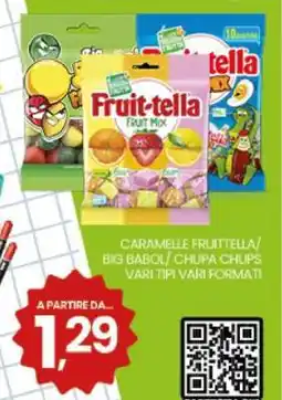 Eurospar Caramelle Fruittella/Big Babol/Chupa Chups offerta