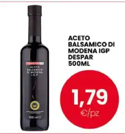Eurospar ACETO BALSAMICO DI MODENA IGP DESPAR 500ML offerta
