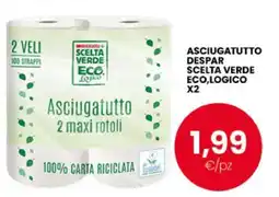 Eurospar ASCIUGATUTTO DESPAR SCELTA VERDE ECO,LOGICO X2 offerta