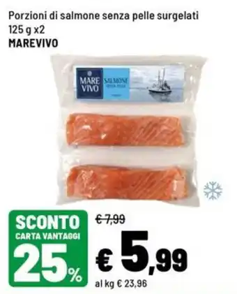 Porzioni di salmone senza pelle Marevivo